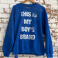 My Boys Brand Crewneck *Archive (Medium)